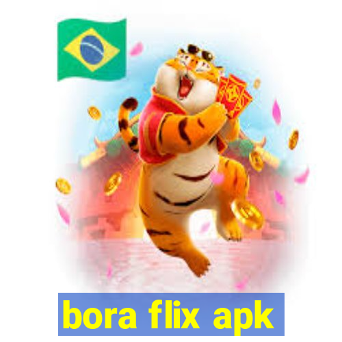 bora flix apk